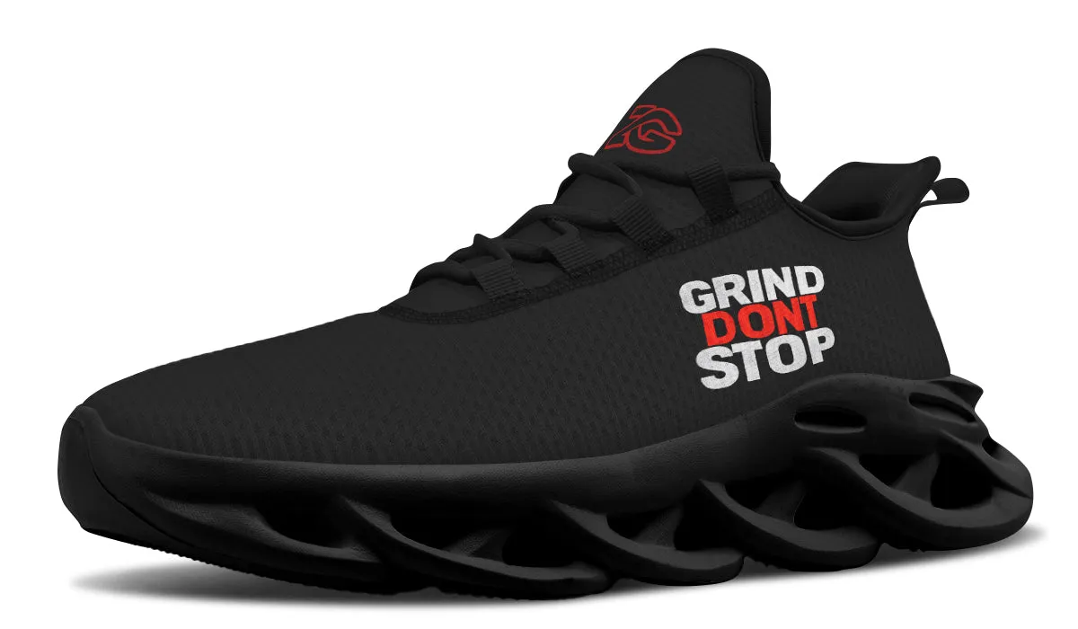 Grind Dont Stop - Prime Sneakers
