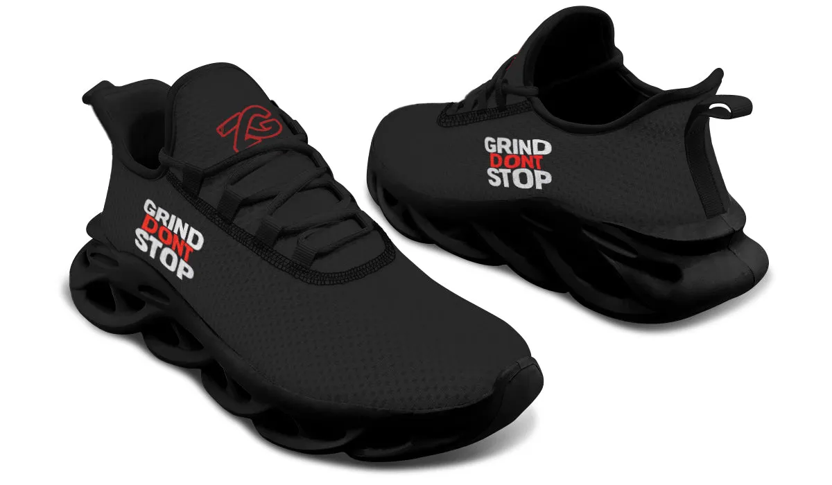 Grind Dont Stop - Prime Sneakers